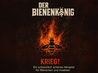 Der Bienenkönig - Krieg!