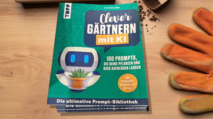 „Clever gärtnern mit KI“ von Zoé‑Marie Rink (Aufmacher)